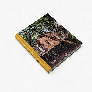 Gestalten 'Stay Wild: Cabins, Rural Getaways, and Sublime Solitude' Hard Back Edition
