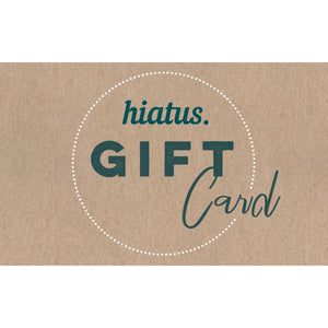Hiatus Store Gift Card